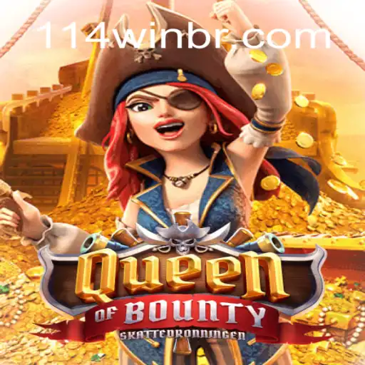 Descubra o Fascinante Mundo do Jogo QueenofBounty com 114win