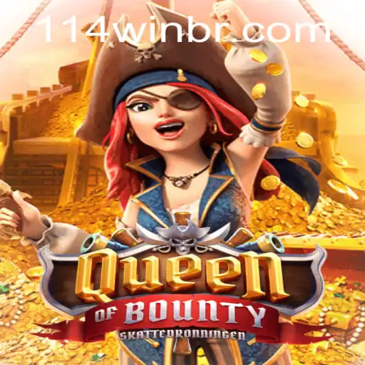 Descubra o Fascinante Mundo do Jogo QueenofBounty com 114win
